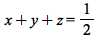 `+`(x, y, z) = `/`(1, 2)